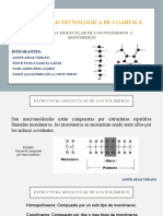 Equipo 5, Estructura Molecular de Los Polimeros y Monomero