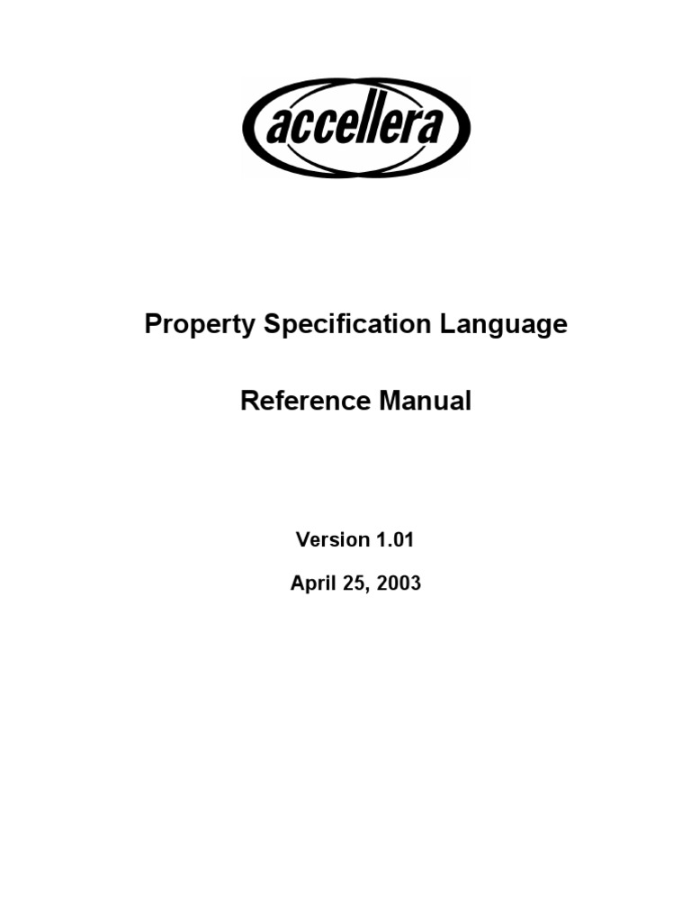 Property Specification Language Reference Manual April 25, 2003 PDF