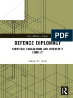 (Cass Military Studies) Daniel H. Katz - Defence Diplomacy - Strategic Engagement and Interstate Conflict-Routledge (2020)