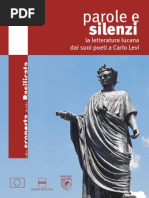 Alla Scoperta Della Basilicata - Parole e Silenzi - La Letteratura Lucana Dai Suoi Poeti A Carlo Levi