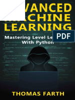 Advanced Machine Learning Mastering Level Learning With Python