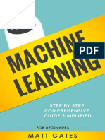 Machine Learning - For Beginners Your Definitive Guide For Neural Networks, Algorithms, Random Forests and Decision Trees Made Simple-AUVA PRESS (2017)