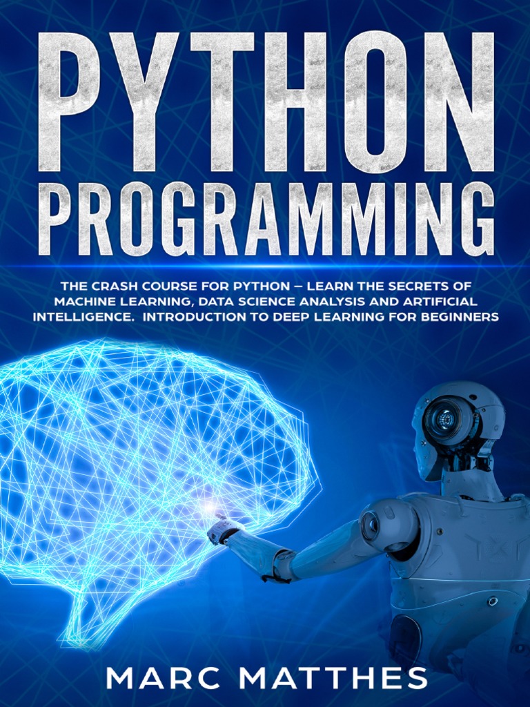 Python Programming - The Crash Course For Python Learn The Secrets of ...