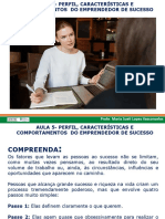 Aula - O Perfil Empreendedor - As Caracterisitcas Do Comportamento