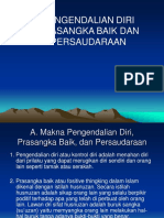 Pengendalian Diri, Prasangka Baik Dan Persaudaraan