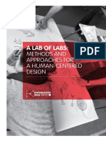 A Lab of Labs - Methods and Approaches For A Human-Centered Design