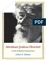 Julian E. Zelizer - Abraham Joshua Heschel - A Life of Radical Amazement (Jewish Lives) - Yale University Press (2021)
