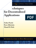 P2P Techniques For Decentralized Applications - Pacitti and Others