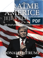 Donald J. Trump - Vraťme Americe Její Velikost