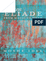 Moshe Idel - Mircea Eliade - From Magic To Myth (After Spirituality) - Peter Lang Inc., International Academic Publishers (2014)