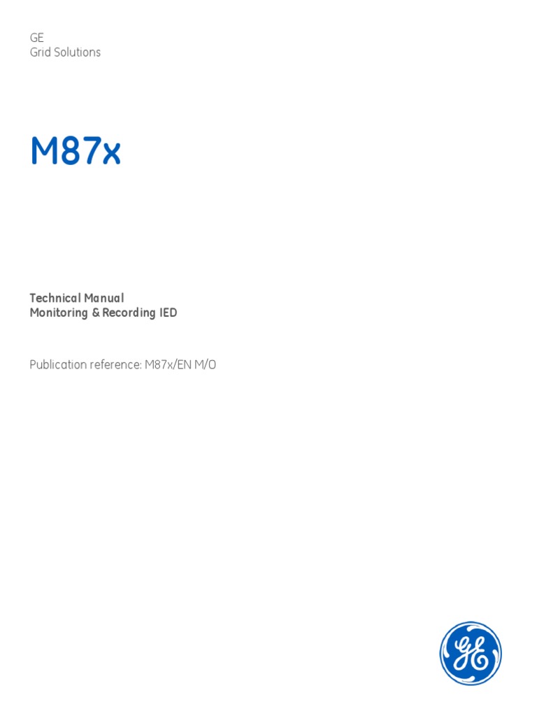 GE Grid Solutions: Technical Manual Monitoring & Recording IED | PDF ...