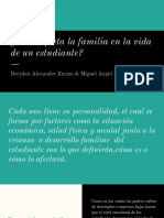 Cómo Afecta La Familia en El Estudio?