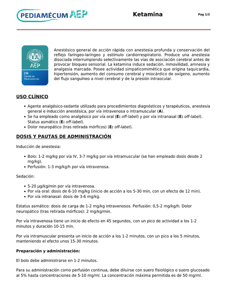 Información detallada sobre la ketamina, incluyendo sus usos clínicos ...