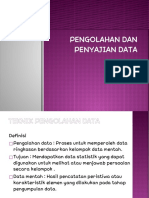 Pengolahan Dan Penyajian Data