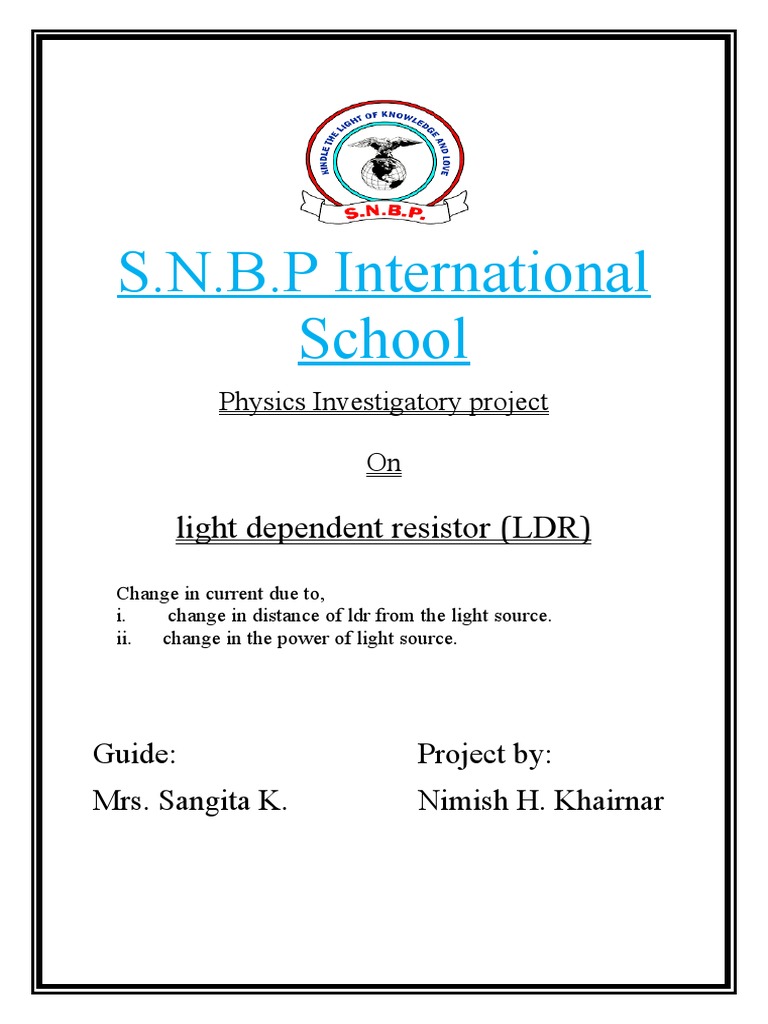 LDR Project Nimish 12D11 | PDF | Electrical Resistivity And ... 