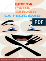 Infografía-Receta para Alcanzar La Felicidad-Franco Paredes