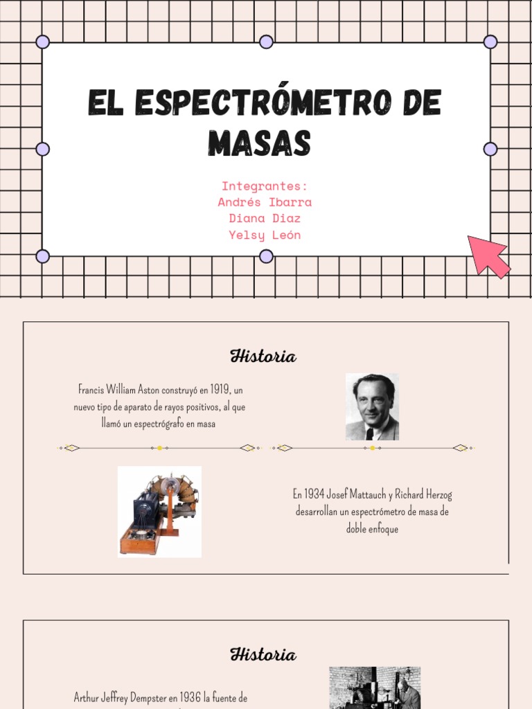 Historia y Funcionamiento del Espectrómetro de Masas | PDF ...