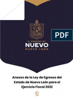 Anexos de La Ley de Egresos Del Estado de Nuevo Leon para El Ejercicio Fiscal 2022