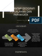 Kuliah 1. Pengantar Geografi Perjalanan Dan Pariwisata