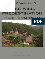 Free Will, Predestination and Determinism (John Cowburn)
