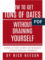 How To Get Tons of Dates Without Draining Yourself