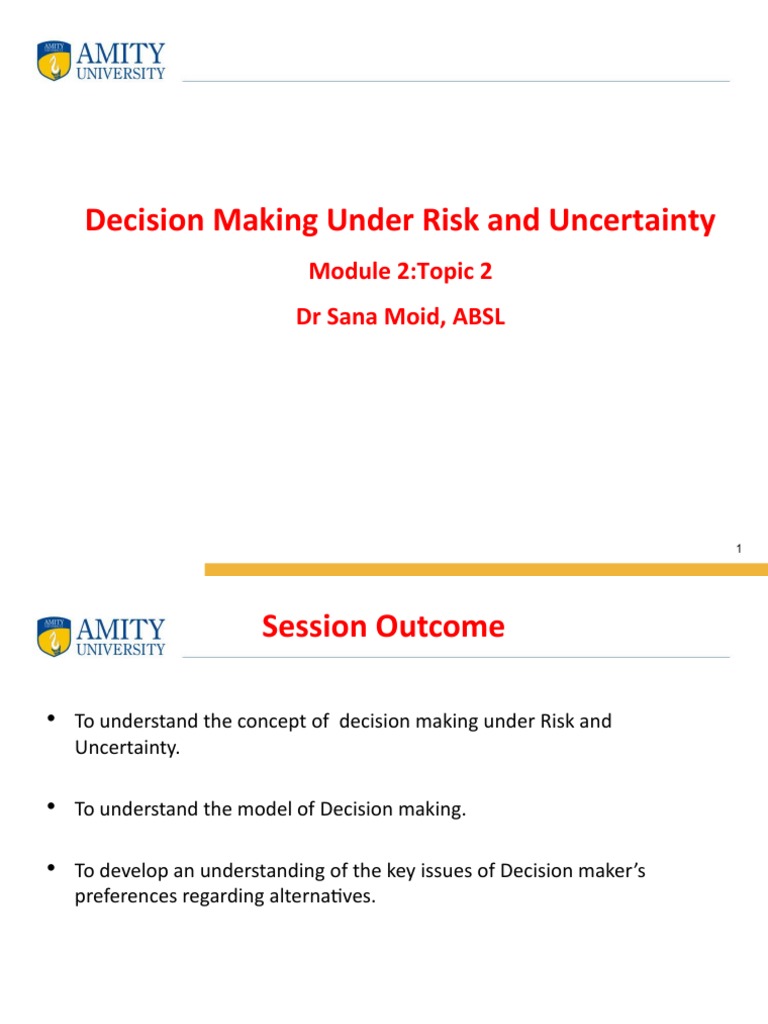 Decision Making Under Risk and Uncertainty | PDF | Decision Making | Risk