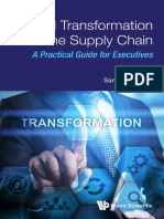 Albert Tan, Sameer Shukkla - Digital Transformation of The Supply Chain - A Practical Guide For Executives-World Scientific Publishing Co (2021)