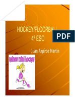 Hockey/Floorball Hockey/Floorball 4º ESO 4º ESO
