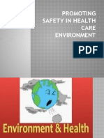 Promoting Safety in Healthcare Env