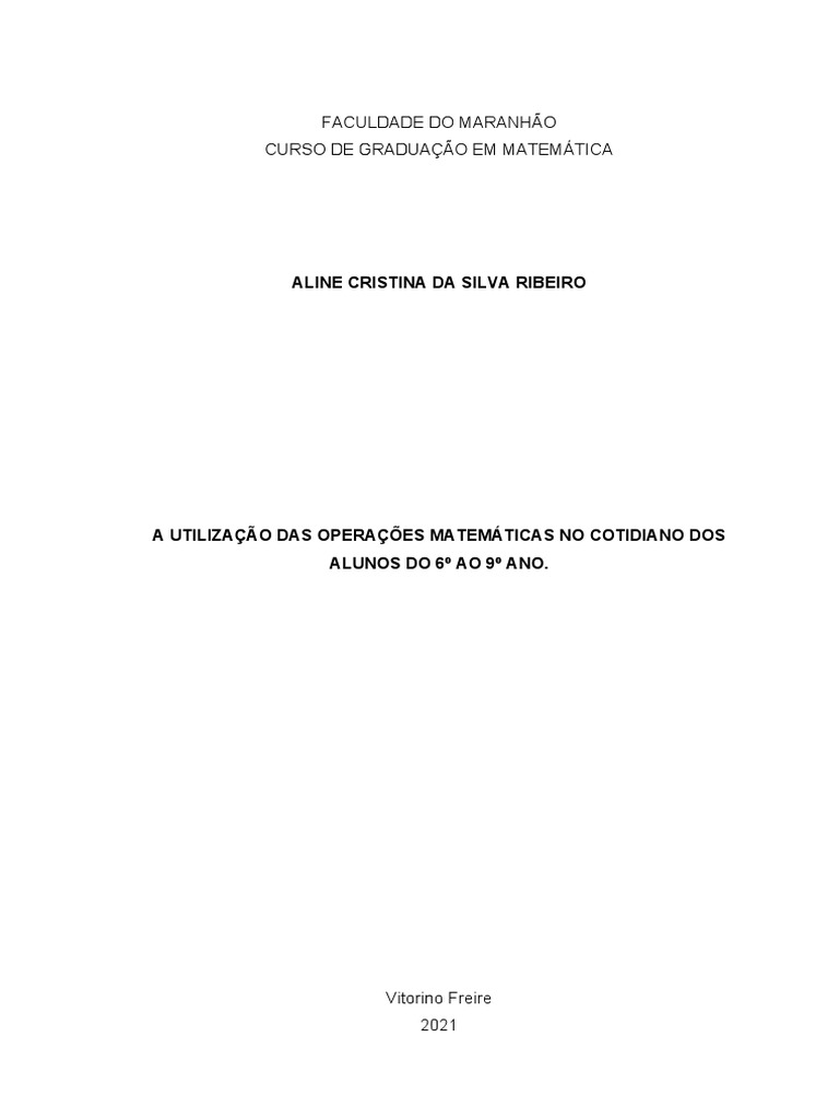 AS CONTRIBUIÇÕES DO JOGO DA TRILHA PARA A APRENDIZAGEM DAS QUATRO OPERAÇÕES  MATEMÁTICAS DOS ALUNOS DO 6º ANO DO ENSINO FUNDAMENTAL