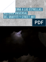 "Desde La Caverna A Las Estrellas" Historia Universal Del Grafitti y Street Art