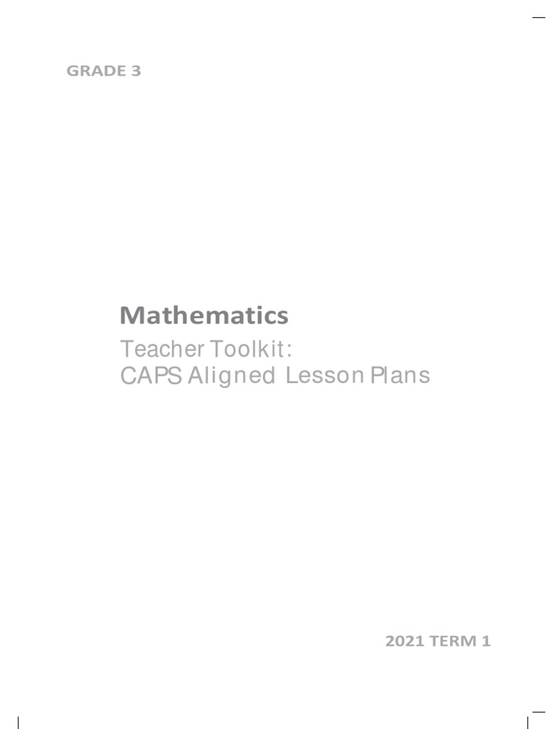 Grade 3 CAPS Mathematics Toolkit | PDF | Lesson Plan | Learning