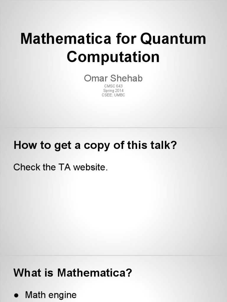 Mathematica for Quantum Computation Guide | PDF | Computers