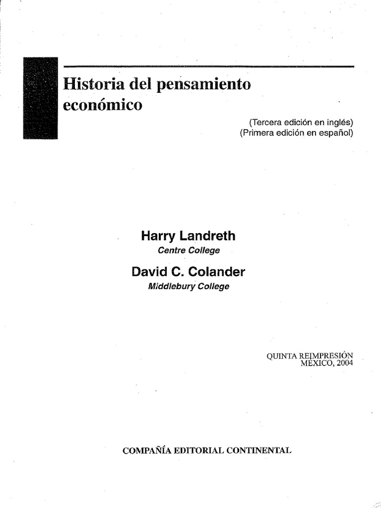 Landreth, H.; Colander, D. Historia Del Pensamiento Económico. Cap. 8