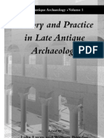 Theory and Practice in Late Antique Archaeology