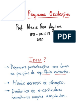 Oscilações harmônicas: pequenas perturbações em sistemas com múltiplos graus de liberdade