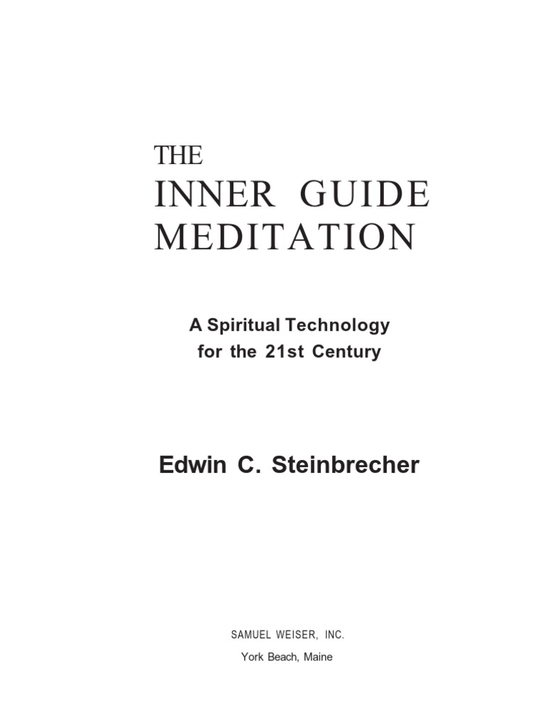 Edwin C. Steinbrecher - Inner Guide Meditation | PDF | Analytical