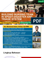 Building Nursing Team in SPGDT Disaster Dan Triage System