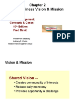 The Business Vision & Mission: Strategic Management: Concepts & Cases 10 Edition Fred David