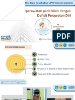 Asuhan Keperawatan Pada Klien Dengan: Defisit Perawatan Diri