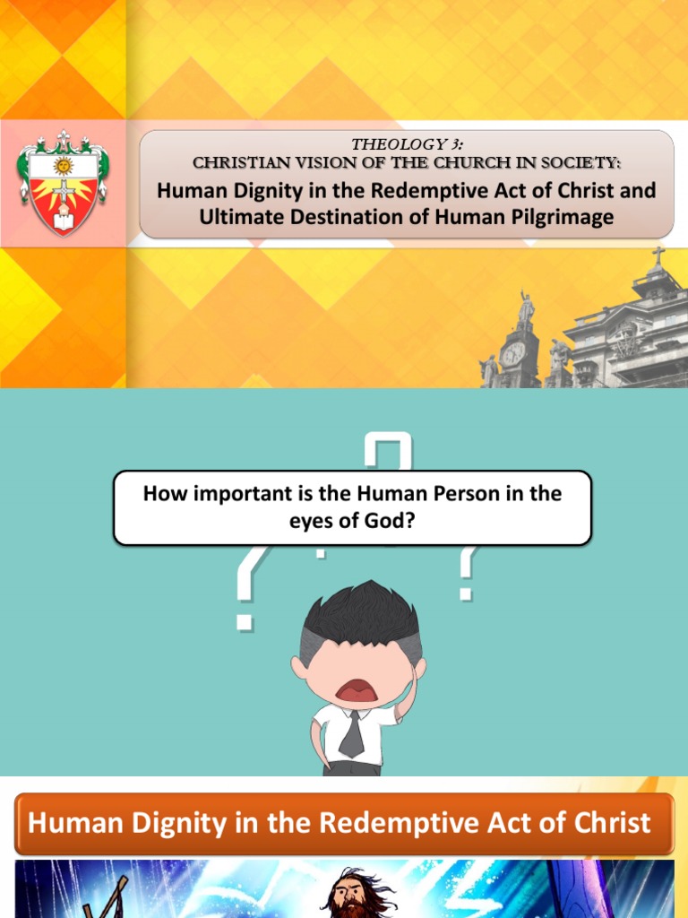 2 - Human Dignity in The Redemptive Act of Christ and Ultimate ...
