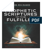 Bill Hamon - Prophetic Scriptures Yet To Be