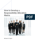 How To Develop A Responsibility Allocation Matrix: Michael D. Taylor