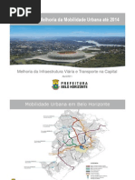 Projetos de Melhoria Da Mobilidade Urbana Ate 2014