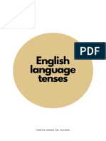 English Language Tenses: Venetia Kimioni, Esl Teacher