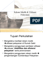 Sesi 4. Rekam Medik Dan Utilisasi Pelayanan