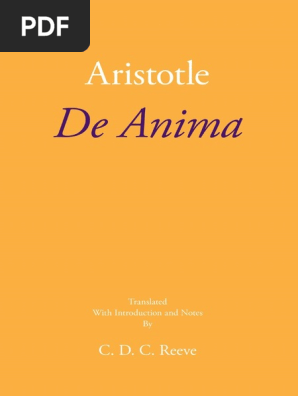 Aristotle, de Anima, Translated by C.D.C. Reeve, Hackett, 2017