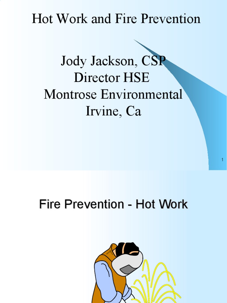 Fire Safety During Hot Work Operations A Comprehensive Guide to