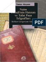 Naim Efendinin Hatıratı Ve Talat Paşa Telgrafları Krikor Gergeryan Arşivi (Taner Akçam)