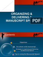 Organizing and Delivering A Manuscript Speech